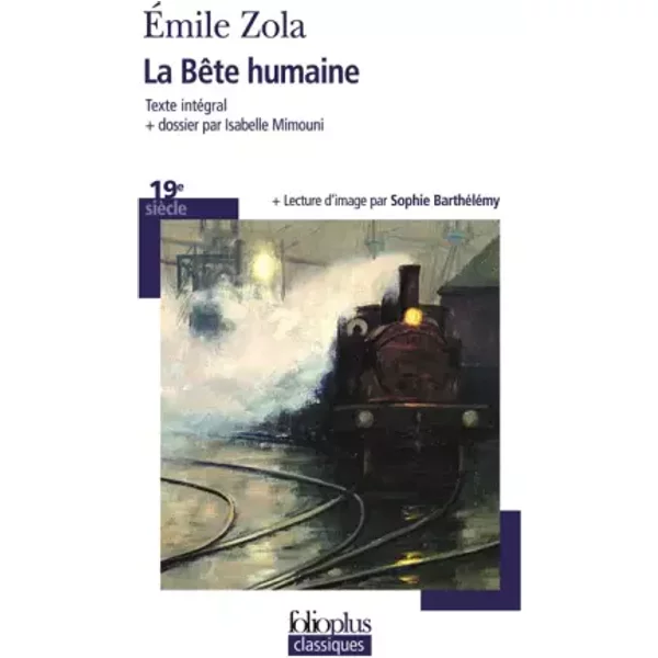 La BêTe Humaine - ÉMile Zola, Henri Mitterand-image