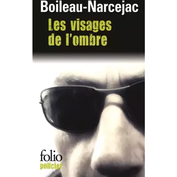 Les Visages De L'ombre - Boileau-Narcejac-image