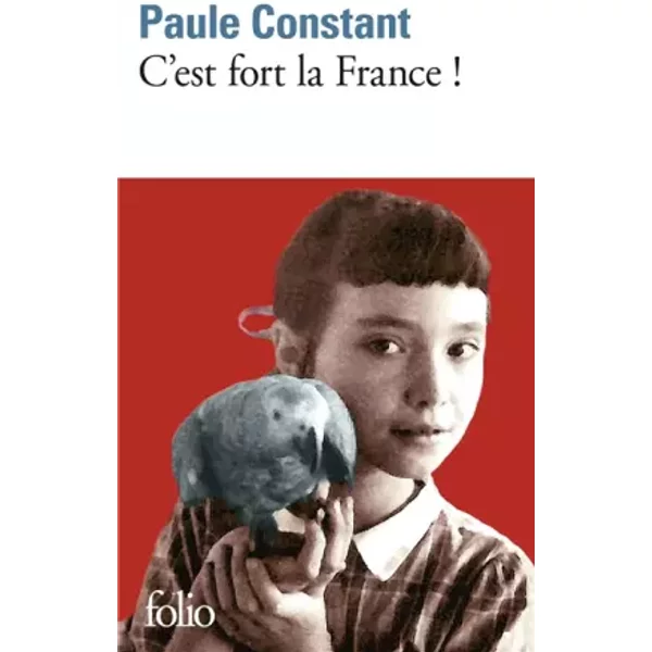 C'est Fort La France ! - Paule Constant-image