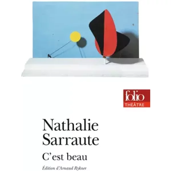 C'est Beau - Nathalie Sarraute-image