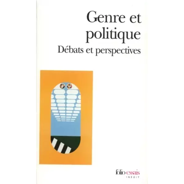 Genre et politique. Débats et perspectives - Collectif