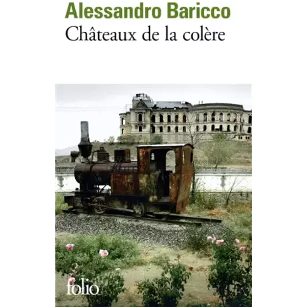 ChâTeaux De La ColèRe - Alessandro Baricco, FrançOise Brun-image