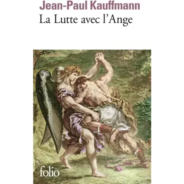 La Lutte Avec L'ange - Jean-Paul Kauffmann-image
