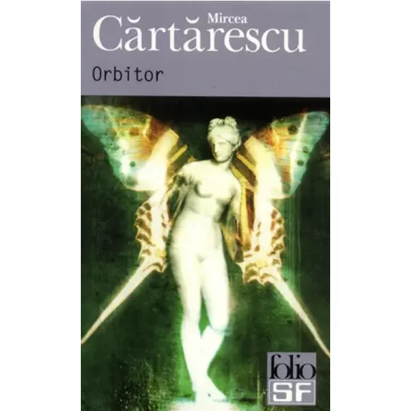 Orbitor - Mircea Cartarescu, Alain Paruit