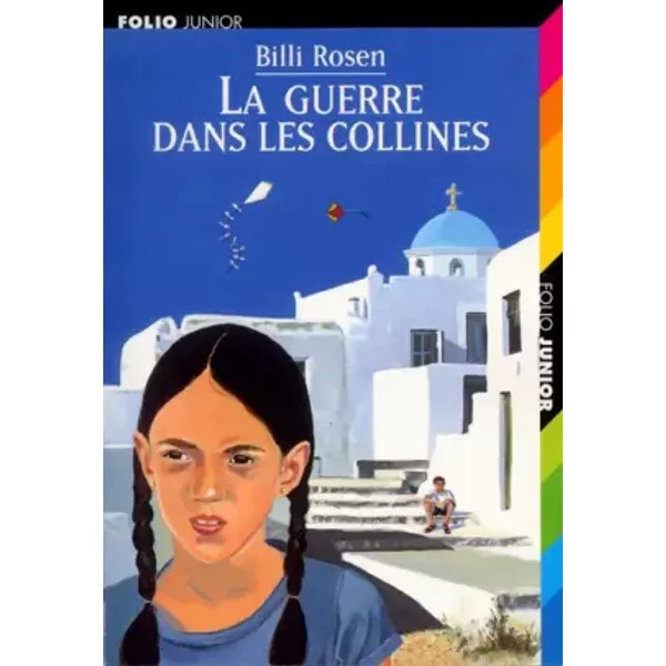 La Guerre Dans Les Collines - Billi Rosen, Sylvaine Peyrols, Anne Krief-image