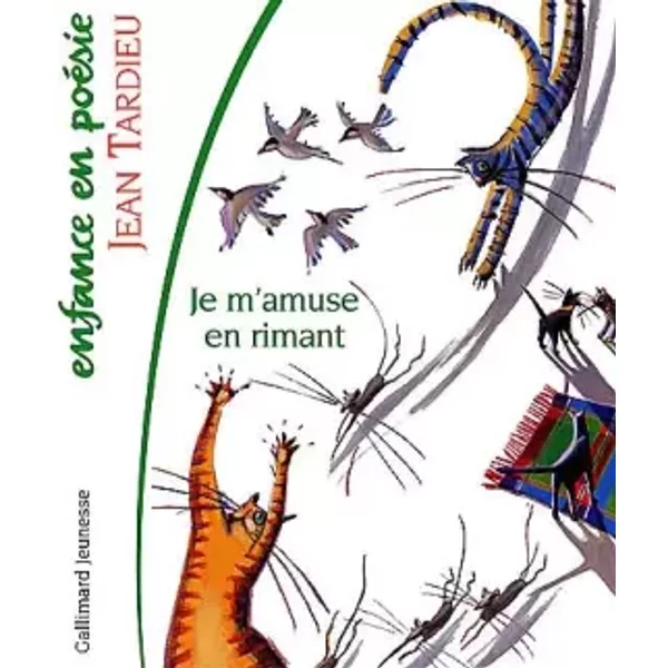 Je M'amuse En Rimant: Il éTait Une Fois, Deux Fois, Trois Fois... Ou La Table De Multiplication En Vers - Jean Tardieu Et Sylvie Montmoulineix-image