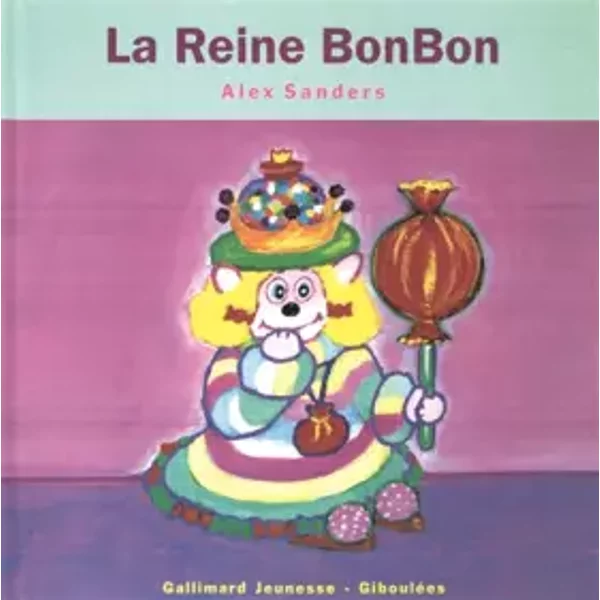La Reine Bonbon - A. Sanders-image