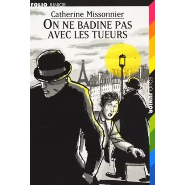 On Ne Badine Pas Avec Les Tueurs - Catherine Missonnier-image