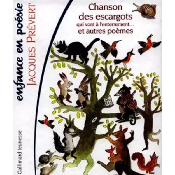 Chanson Des Escargots Qui Vont à L'enterrement, Suivi De Les Prodiges De La Liberté - Jacques PréVert, Jacqueline DuhêMe-image