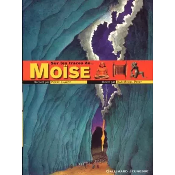 Sur Les Traces De MoïSe - Pierre Chavot, Jean-Michel Payet-image