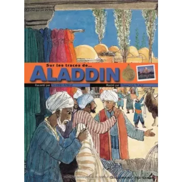 Sur Les Traces D'aladdin - Thierry Aprile, FrançOis Place-image