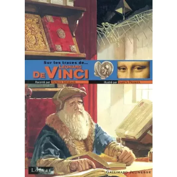 Sur Les Traces De... Leonard De Vinci - Patrick Jusseaux, Jame's Prunier-image