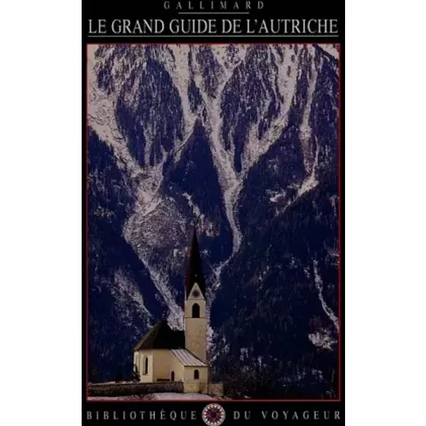 Le Grand Guide De L'autriche 1991 - BibliothèQue Du Voyageur-image