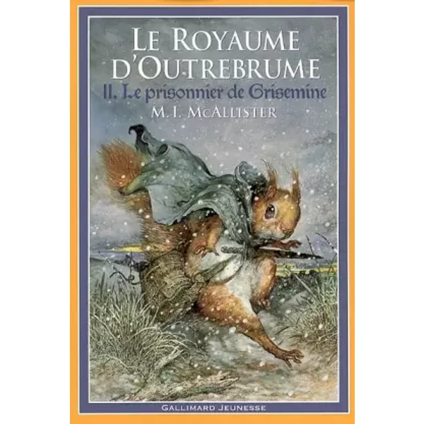 Le Royaume D'outrebrume (Tome 2-Le Prisonnier De Grisemine) - M-I Mcallister, Philippe Morgaut-image