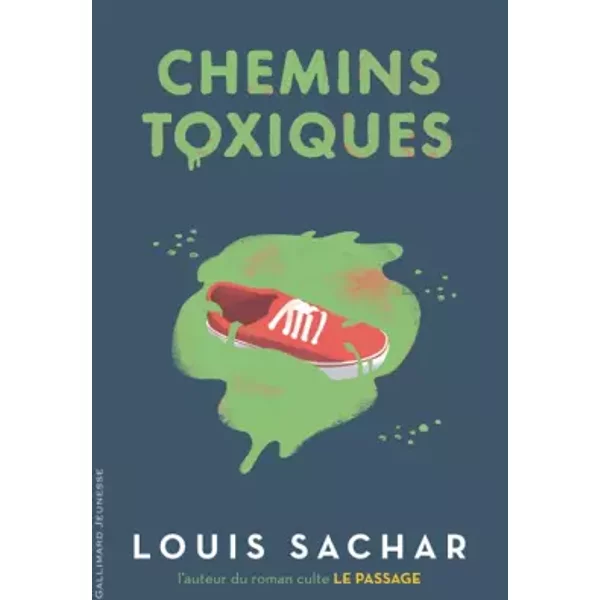 Chemins Toxiques - Louis Sachar, Jean-FrançOis MéNard-image