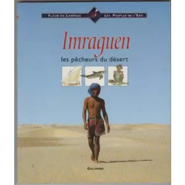 Imraguen. Les PêCheurs Du DéSert - Collectif-image