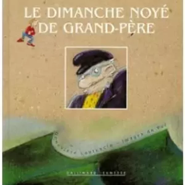Le Dimanche Noyé De Grand-PèRe - GenevièVe Laurencin, Pef-image