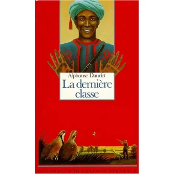 La DernièRe Classe : Et Autres Contes Du Lundi - Alphonse Daudet-image