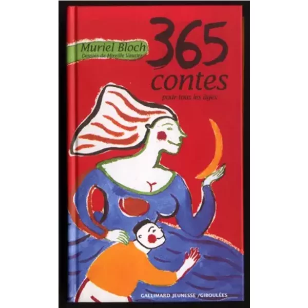 365 contes pour tous les âges - Muriel Bloch, Mireille Vautier