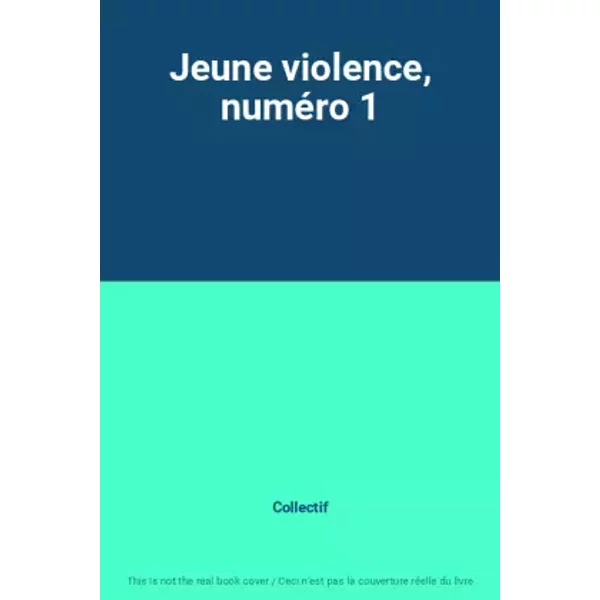 Jeune Violence, NuméRo 1 - Collectif-image