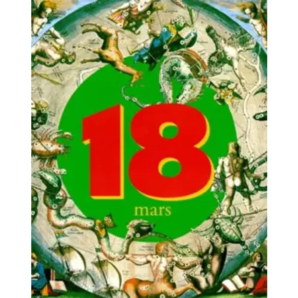 C'éTait Ce Jour-Là : 18 Mars - Collectif-image