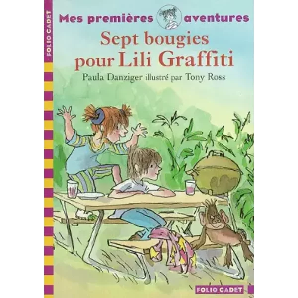 Mes PremièRes Aventures, 2 : Sept Bougies Pour Lili Graffiti - Paula Danziger, Tony Ross Et Pascale Jusforgues-image