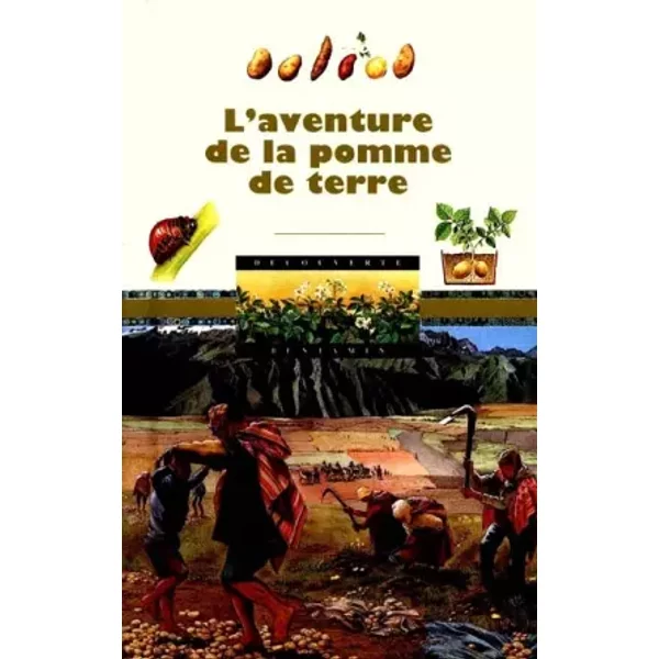 L'aventure De La Pomme De Terre - Claude Millet, Denise Millet, Raphaelle Brice-image