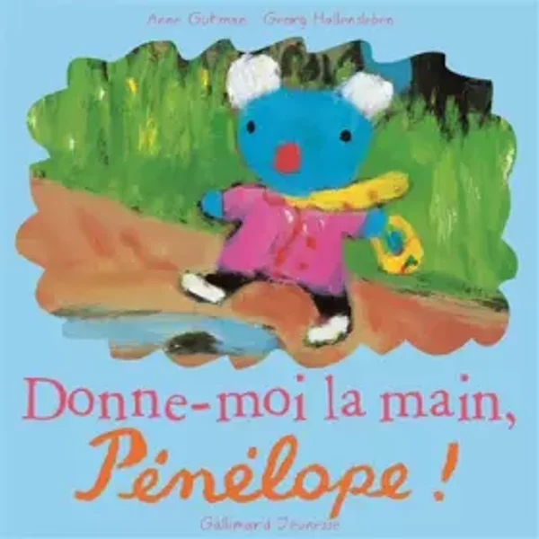 Donne-Moi La Main, PéNéLope ! - Anne Gutman, Georg Hallensleben, Georg Hallensleben-image
