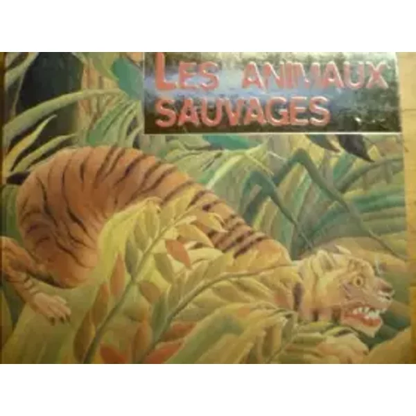 Les Animaux Sauvages - Collectif-image