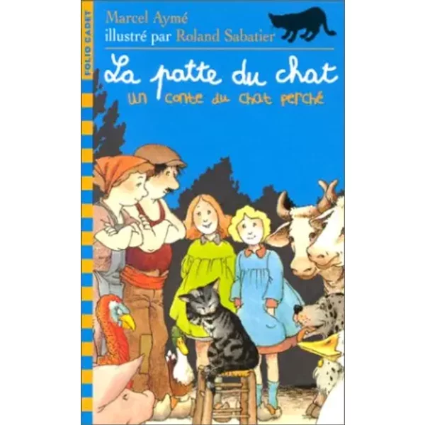 La Patte Du Chat, Un Conte Du Chat Perché - Marcel Aymé, Roland Sabatier-image