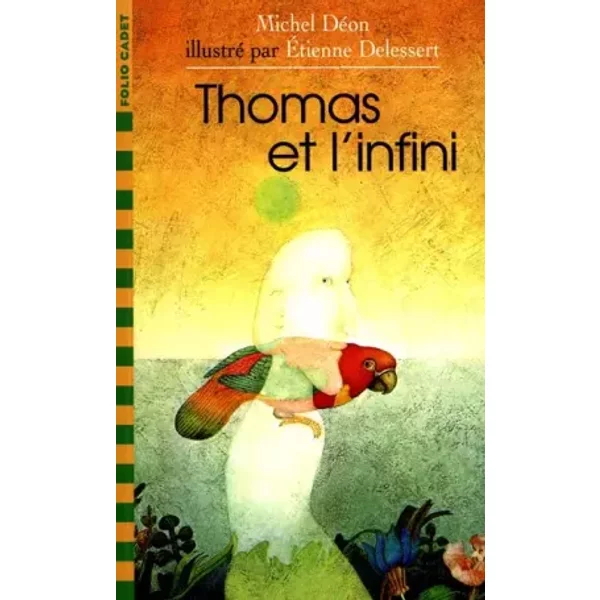 Thomas Et L'infini - Michel DéOn, Etienne Delessert-image