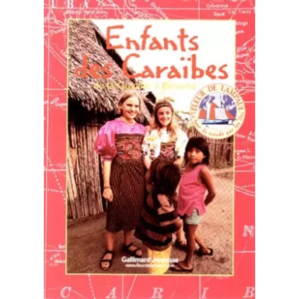 Enfants Des Caraibes. De La Guyane à Panama - RaphaëLle Bergeret, Equipage Fleur De Lampaul-image