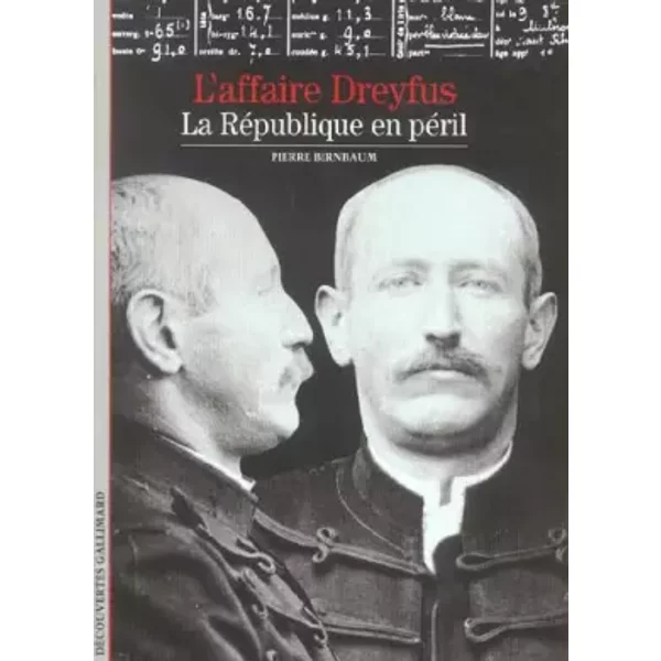 L'affaire Dreyfus : La RéPublique En PéRil - Pierre Birnbaum-image