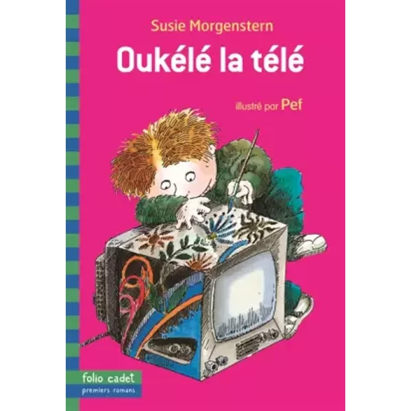 OukéLé La TéLé - Susie Morgenstern, Pef-image