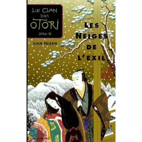 Le Clan Des Otori, Tome 2 : Les Neiges De L'exil - Lian Hearn-image
