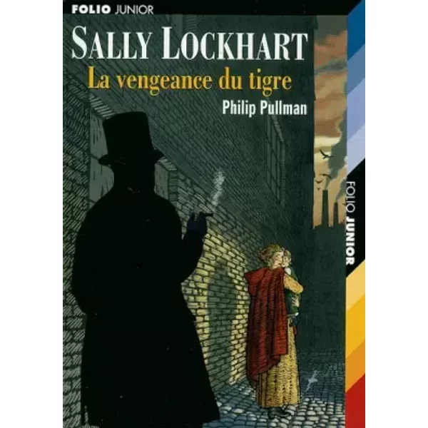 Sally Lockhart, Tome 3 : La Vengeance Du Tigre - Philip Pullman, Erwann Surcouf, Jean Esch-image