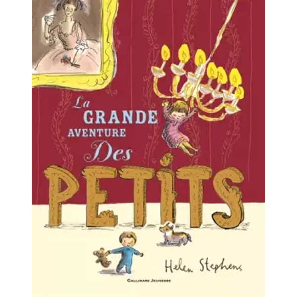 La Grande Aventure Des Petits - Helen Stephens, Anne Krief-image
