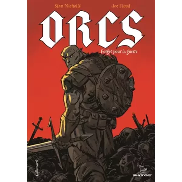 Orcs: Forgés pour la guerre - Joe Flood, Stan Nicholls