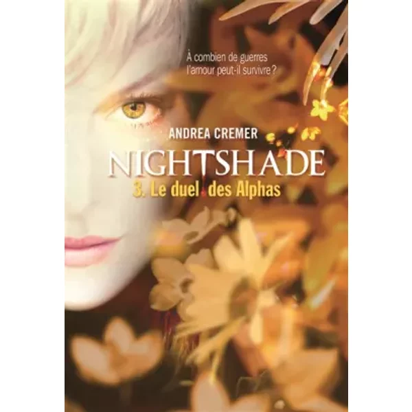 Nightshade (Tome 3-Le Duel Des Alphas) - Andrea Cremer-image