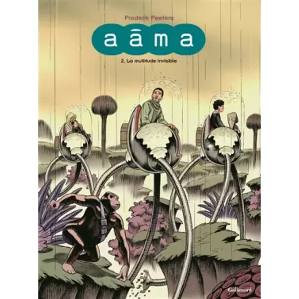Aâma (Tome 2-La multitude invisible) - Prix Angoulême de la Meilleure série 2013 - Frederik Peeters