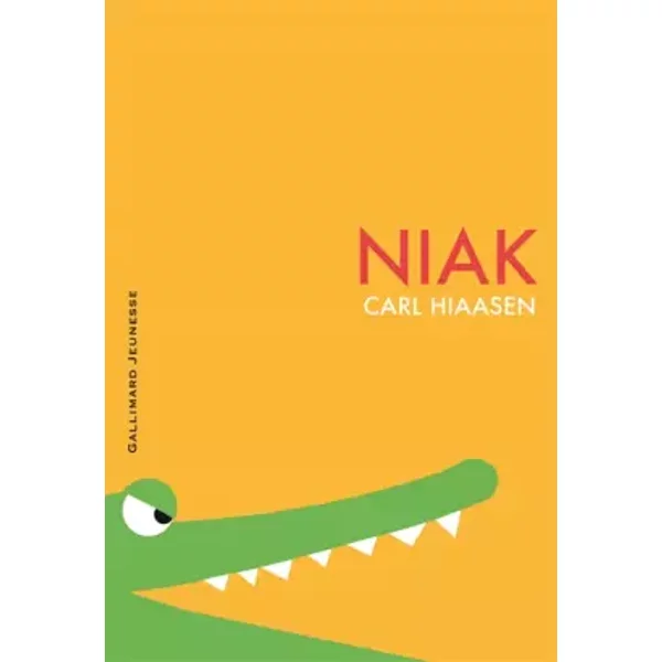 Niak - Carl Hiaasen, Yves Sarda-image
