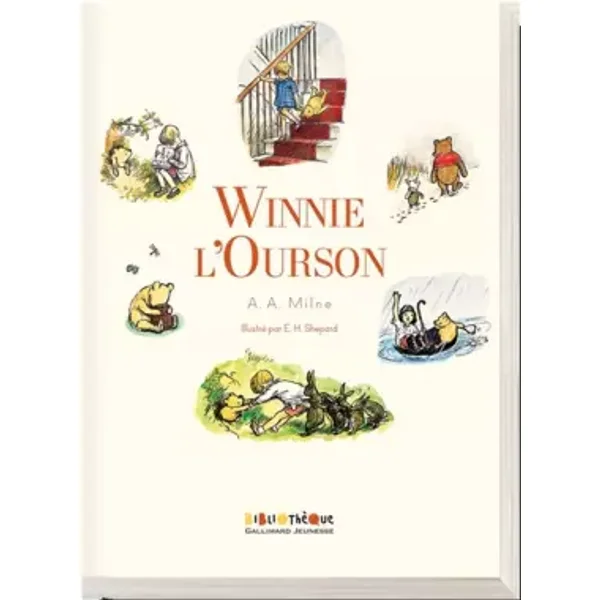 Winnie l'Ourson: Histoire d'un ours-comme-ça - Alan Alexander Milne, Ernest H. Shepard, Jacques Papy