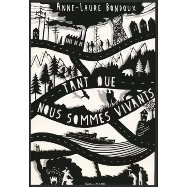 Tant Que Nous Sommes Vivants - Anne-Laure Bondoux-image