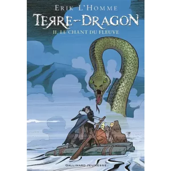 Terre-Dragon: Le Chant Du Fleuve - Erik L'homme-image