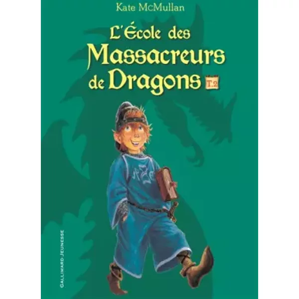 L'ecole DES Massacreurs DE Dragons T2 - Kate Mcmullan, Bill Basso, Vanessa Rubio-Barreau-image
