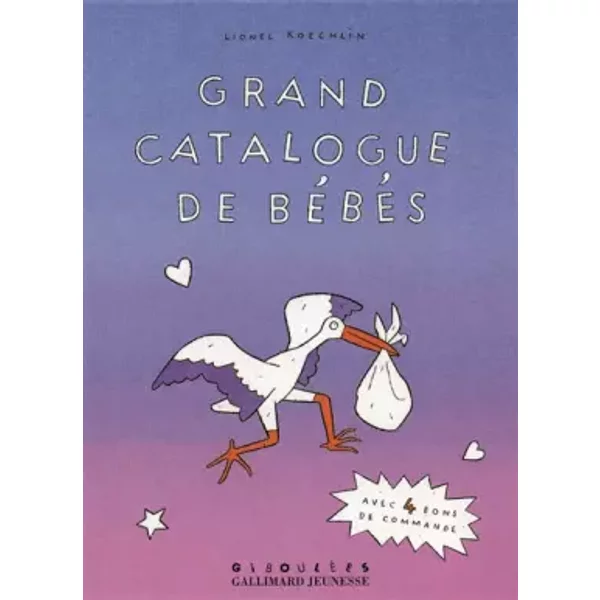 Grand Catalogue De BéBéS - Lionel Koechlin, Lionel Koechlin-image
