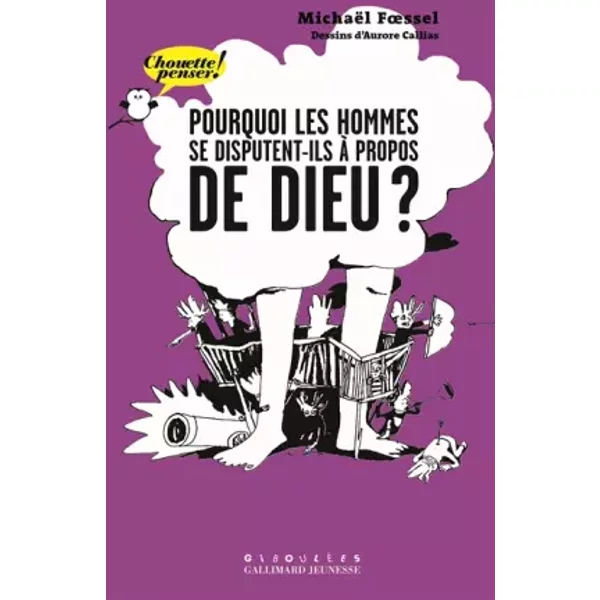 Pourquoi Les Hommes Se Disputent-Ils à Propos De Dieu ? - MichaëL FœSsel Et Aurore Callias-image