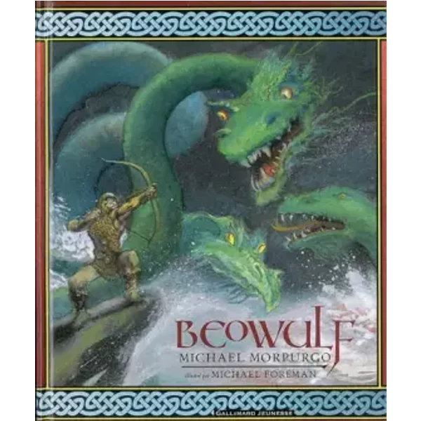 Beowulf - Michael Morpurgo, Michael Foreman, Anne Krief