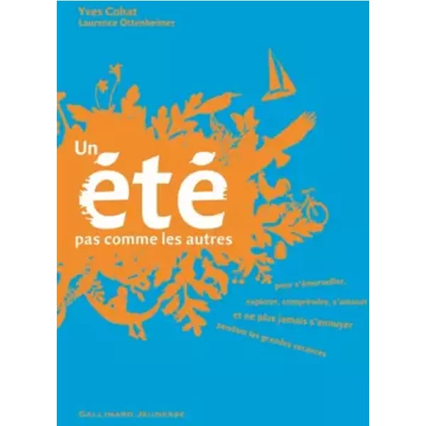 Un éTé Pas Comme Les Autres - Yves Cohat-image