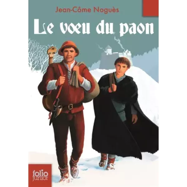 Le Voeu Du Paon - Jean-CôMe NoguèS Et Bruno Pilorget-image
